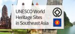 The 37 World Heritage Sites in Southeast Asia [photos]