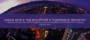 ASEAN 2015 & the Philippine e-commerce industry