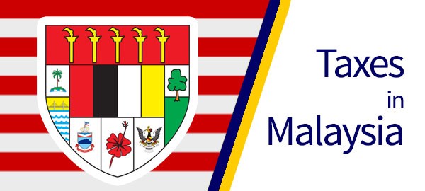 Guide to taxes in Malaysia [brackets-incentives]