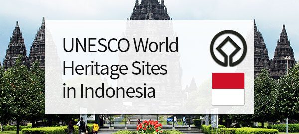 The 8 UNESCO World Heritage Sites in Indonesia [photos]
